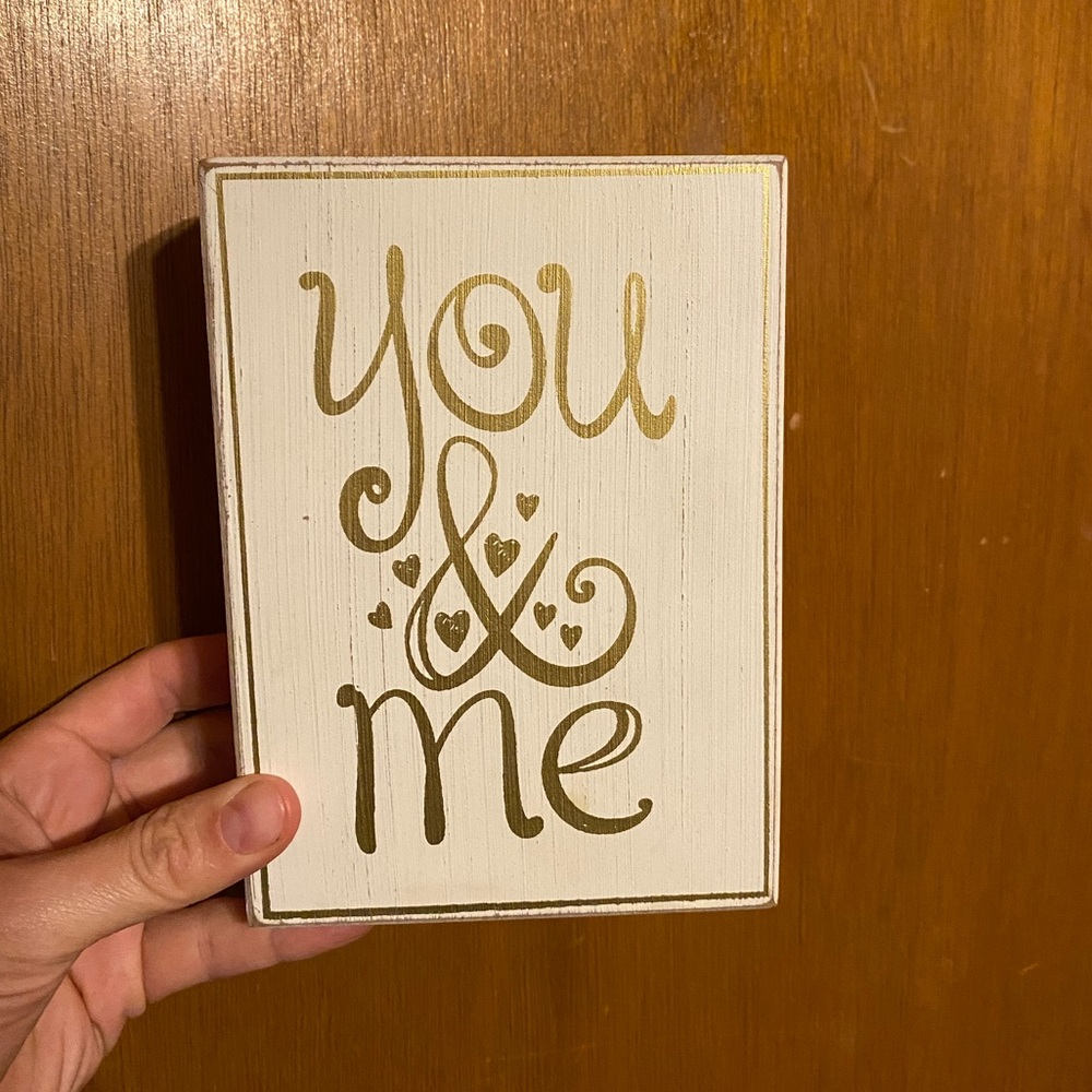 “You and Me” Wooden Decor Sign